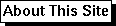 About This Site